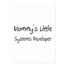 Mommys Little Systems Developer Postcards