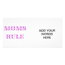 Moms rule photo greeting card