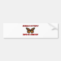 Monarch Butterfly trapped in a human body Bumper Stickers