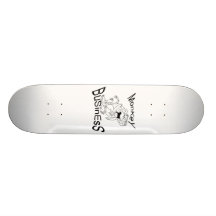MonKeY BusiNeSs Skateboard