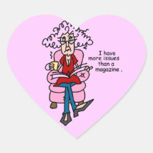 More Issues Than a Magazine Humour Heart Sticker