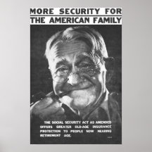 More Security For The American Family Poster