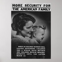 More Security For The American Family Poster