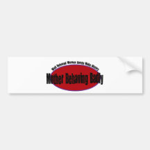 Mother Behaving Badly Shirt Bumper Stickers