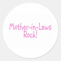 Mother In Laws Rock Pink Stickers