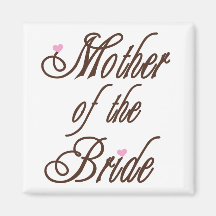 Mother of Bride Classy Browns Magnets