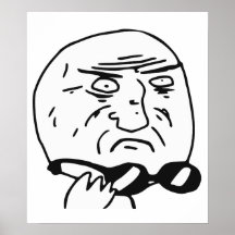 Mother of God Rage Face Comic Meme Print
