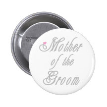 Mother of Groom Classy Greys Pin