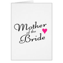Mother Of The Bride Greeting Cards
