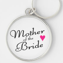 Mother Of The Bride Key Chains