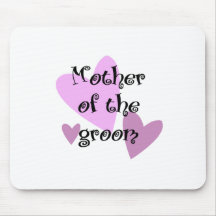 Mother of the Groom Mouse Pads