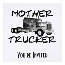 MOTHER TRUCKER - BLACK & WHITE INVITATION