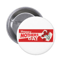 Mothers Day Banner Pinback Button