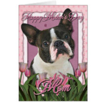 Mothers Day - Pink Tulips - Boston Terrier Greeting Cards