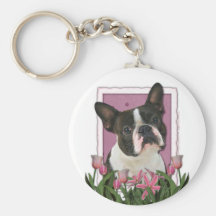 Mothers Day - Pink Tulips - Boston Terrier Key Chains