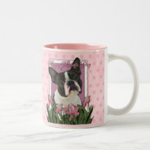Mothers Day - Pink Tulips - Boston Terrier Coffee Mug