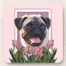 Mothers Day - Pink Tulips - Pug Beverage Coasters