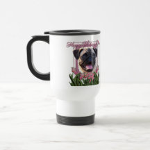 Mothers Day - Pink Tulips - Pug Mugs