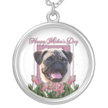 Mothers Day - Pink Tulips - Pug Necklace