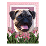 Mothers Day - Pink Tulips - Pug Post Cards