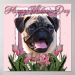 Mothers Day - Pink Tulips - Pug Posters