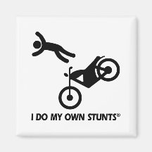 Motorcycle My Own Stunts Magnets