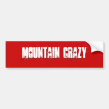 Mountain Crazy Bumper Sticker