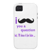 Moustache You a Question Qpc Template Vibe iPhone 4 Cover