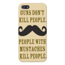 Moustaches kill people iphone 5 case