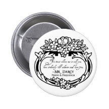Mr Darcy Loves and Admires Pinback Buttons