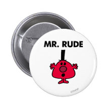 Mr Rude Classic Pinback Button
