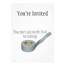 Mr Tape Fix It Custom Invitation