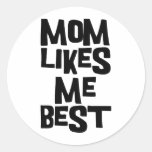 Mum Likes Me Best Sticker