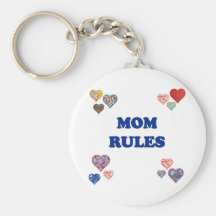 Mum Rules Key Chain
