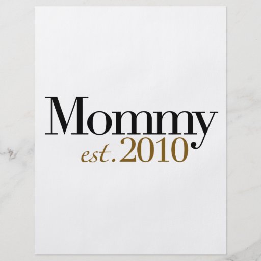Mummy Est 2010 Flyer