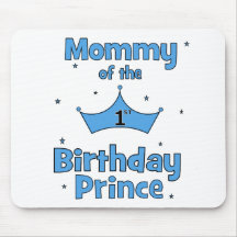 Mummy of the 1st Birthday Prince! Mouse Pads