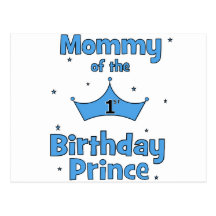 Mummy of the 1st Birthday Prince! Post Cards
