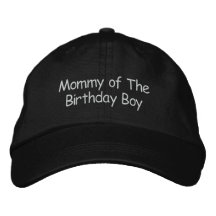 Mummy of The Birthday Boy Embroidered Hat
