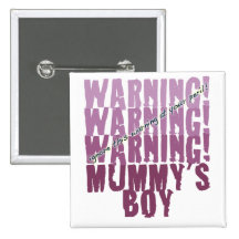 Mummy's Boy Buttons