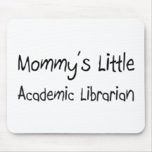 Mummy's Little Academic Librarian Mouse Mat