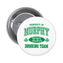 Murphy Irish Drinking Team Pinback Buttons