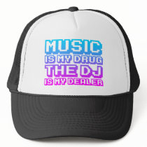 Music Is My Drug - DJ Djing Disc Jockey Dealer hats
