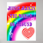 Music Makes the World Go Round Poster