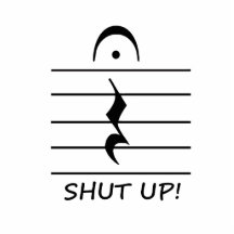 Music Notation Rest with Shut up Photo Cutouts