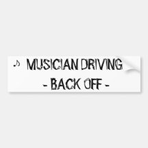 MUSICIAN DRIVING BUMPER STICKER