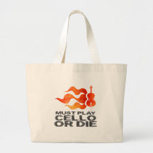Must Play Cello or Die Tote Bag