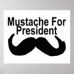 Mustache For President Poster