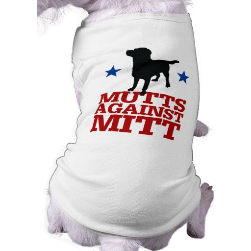 Mutts Against Mitt Dog Tee Shirt