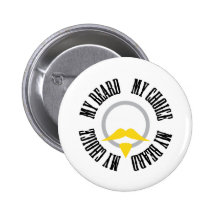 My Beard, My Choice - Blonde Goatee Pinback Buttons