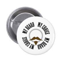 My Beard, My Choice - Brown Goatee Pinback Buttons